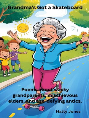 cover image of Grandma's Got a Skateboard